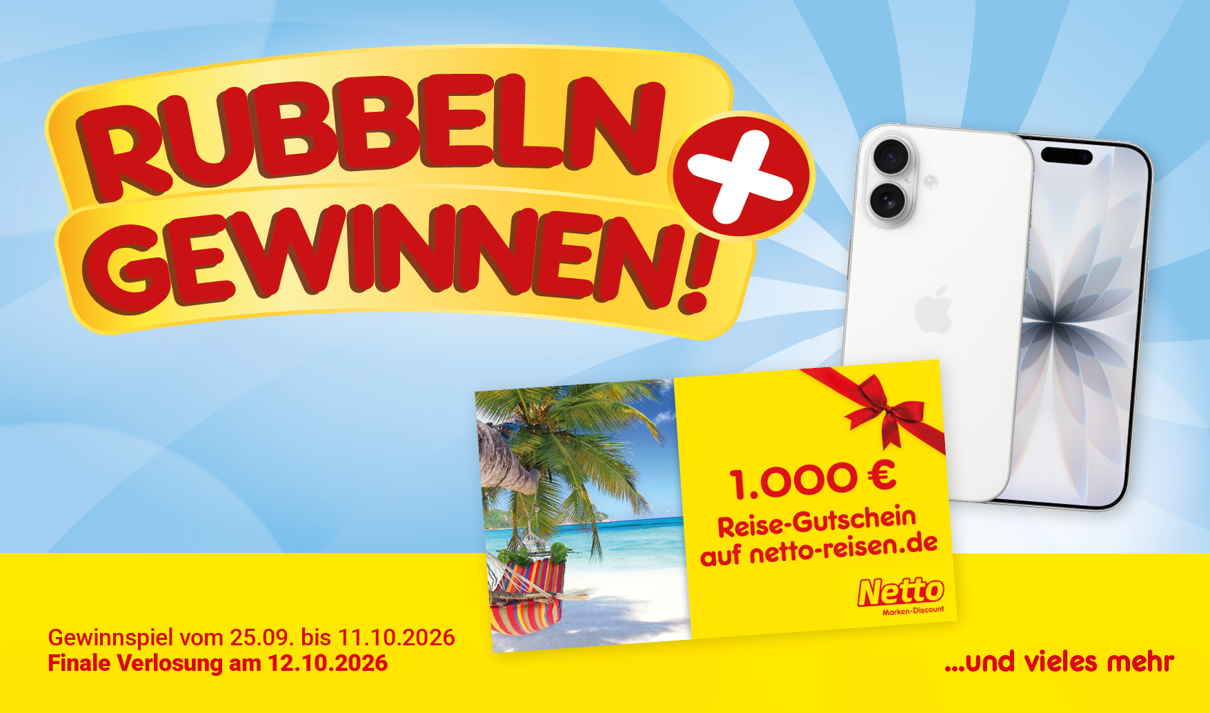 NettoKOM Gewinnspiel „Rubbeln + Gewinnen“: täglich Sofortgewinn-Chance und zusätzliche Teilnahme an der finalen Verlosung. Aktionszeitraum 25.09. bis 11.10.2026.